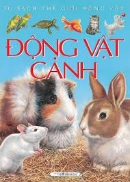 Ts Thế Giới Động Vật : Động Vật Cảnh