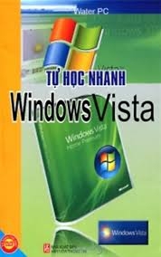 Tự Học Nhanh Windows Vista