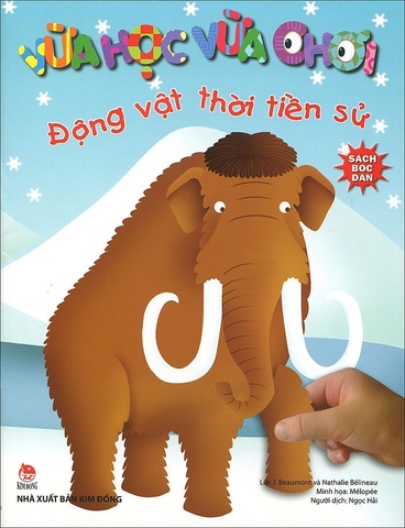 Vừa Học Vừa Chơi :Động Vật Thời Tiền Sử