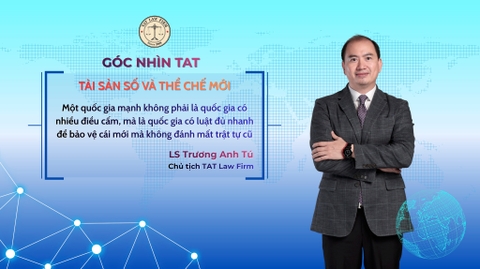 Thể chế mới cho tài sản số: Khi luật pháp trở thành động lực của đổi mới