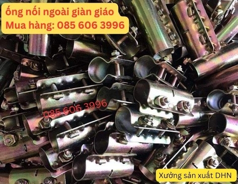 Ống nối giàn giáo, nối ngoài giàn giáo, nối trong giàn giáo Ống nối giàn giáo, nối ngoài giàn giáo, nối trong giàn giáo