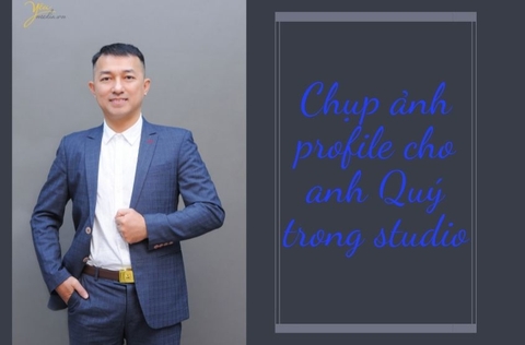 Chụp ảnh profile cho anh Quý trong studio