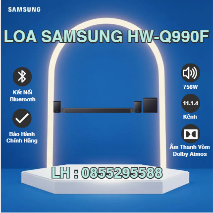 Loa thanh Samsung HW-Q990F | Chính Hãng Samsung | Bảo Hành 12 Tháng