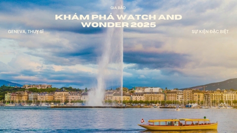 GENEVA mùa xuân 2025 – Bức tranh mùa xuân rộn ràng của thế giới đồng hồ