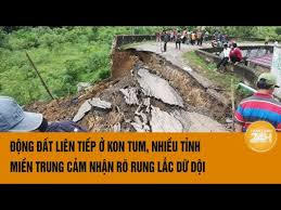 Kon Tum xảy ra 32 trận động đất trong 24 giờ14