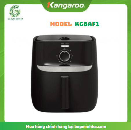 Nồi chiên không dầu Kangaroo KG6AF1 dung tích 6 lít bảo hành 12 tháng 1 đổi 1 trong 7 ngày