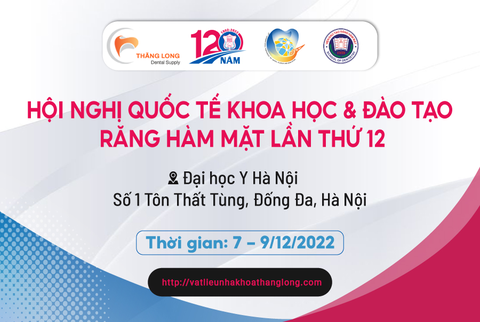 KHUYẾN MÃI LỚN " QUỐC TẾ KHOA HỌC VÀ ĐÀO TẠO RĂNG HÀM MẶT LẦN THỨ 12 "