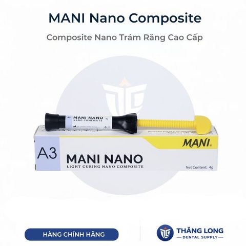 MANI Nano Composite Nhật Bản – Composite Nano Trám Răng Cao Cấp