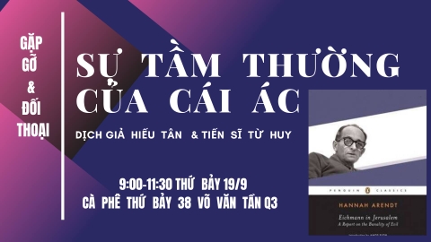 GG&ĐT : Về Sự tầm thường của cái Ác