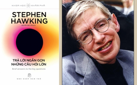 Stephen Hawking: Trả Lời Ngắn Gọn Những Câu Hỏi Lớn