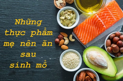 Thực đơn cho mẹ sinh mổ mau lành sẹo và sữa nhanh về 