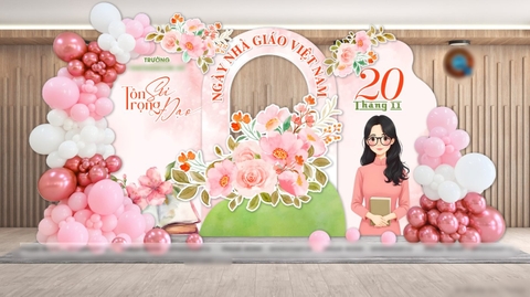 TRANG TRÍ TRỌN GÓI NGÀY NHÀ GIAO VIỆT NAM 20/11 TẠI TRƯỜNG