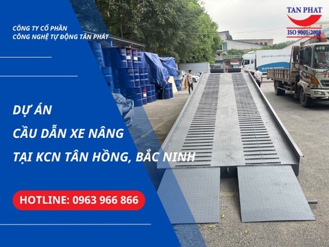 Cầu Dẫn Xe Nâng Tại KCN Tân Hồng, Bắc Ninh