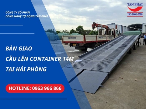 Bàn Giao Cầu Lên Container 14m Tại Hải Phòng