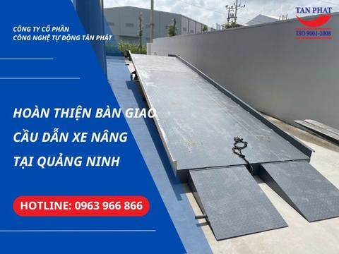 Hoàn Thiện Bàn Giao Cầu Dẫn Xe Nâng Tại Quảng Ninh