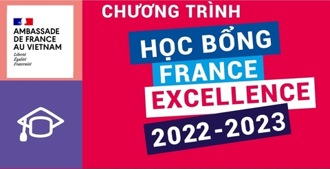 Mời nộp hồ sơ 2022 Chương trình học bổng France Excellence