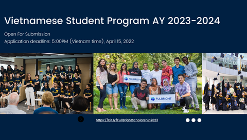 Thông báo Học Bổng Thạc sĩ Toàn phần Fulbright của Chính phủ Hoa Kỳ, Năm học 2023 - 2024