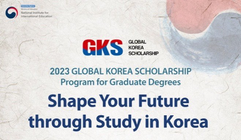 Thông tin tuyển sinh học bổng toàn phần chính phủ Hàn Quốc GKS-G bậc sau đại học năm 2023