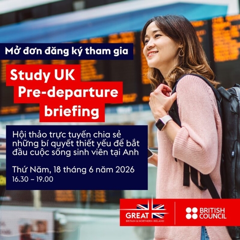 Hội thảo trực tuyến Study UK East Asia Pre-Departure Briefing 2026
