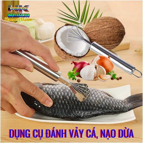 DỤNG CỤ ĐÁNH VẢY CÁ, NẠO DỪA