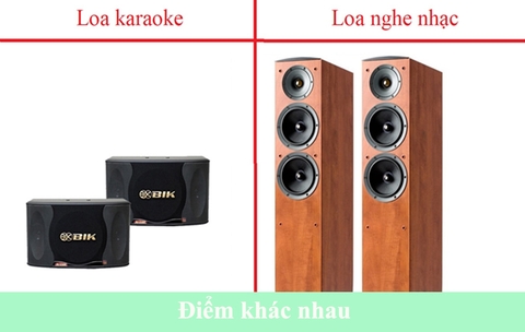 Loa nghe nhạc và loa hát karaoke