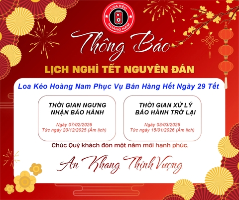 THÔNG BÁO: Lịch Nhận Bảo Hành, Sửa Chữa Và Nghỉ Tết Bính Ngọ 2026