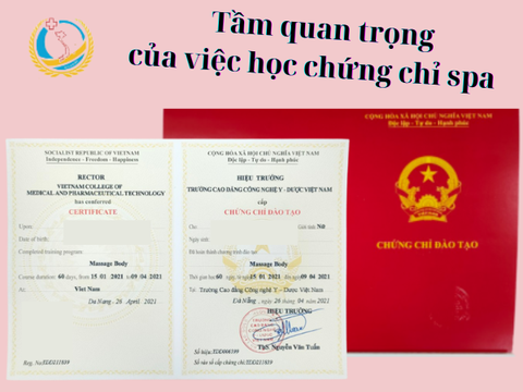 Học chứng chỉ spa ở đâu ? Tầm quan trọng của chứng chỉ spa