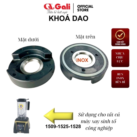 Khóa dao sinh tố công nghiệp 1509 -1525 -1528