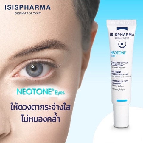 Kem giảm quầng thâm, bọng mắt Isis Pharma Neotone Eyes 15ml