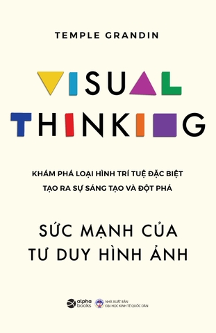 Sức Mạnh Của Tư Duy Hình Ảnh - Visual Thinking