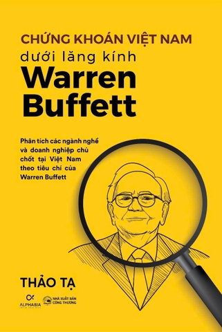 Chứng Khoán Việt Nam Dưới Lăng Kính Warren Buffett