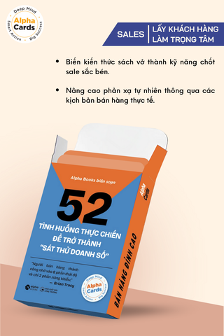 Flashcard Kỹ Năng Bán Hàng – 52 tình huống thực chiến để trở thành sát thủ bán hàng