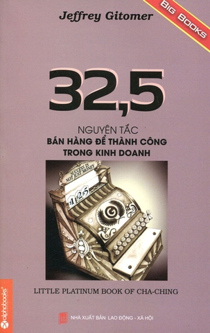 32,5 Nguyên Tắc Bán Hàng Thành Công