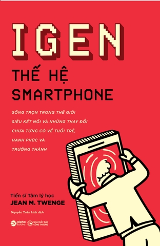 IGEN - THẾ HỆ SMARTPHONE