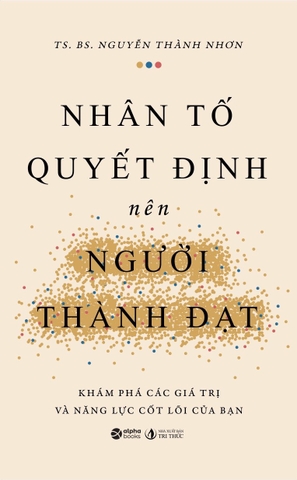 Nhân Tố Quyết Định Nên Người Thành Đạt