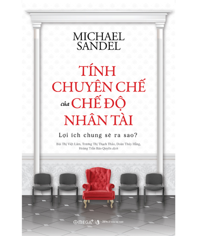 Tính Chuyên Chế Của Chế Độ Nhân Tài