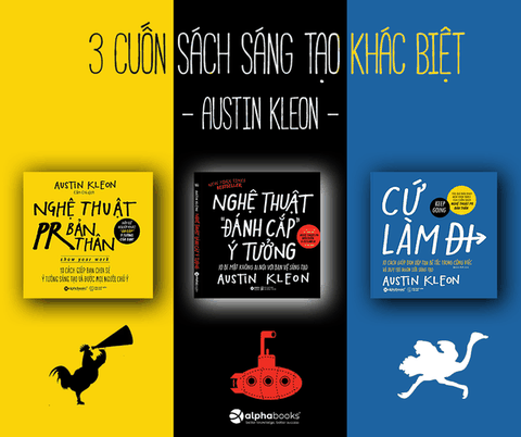 Combo 3 Cuốn: Nghệ Thuật PR Bản Thân + Nghệ Thuật Đánh Cắp Ý Tưởng + Cứ Làm Đi
