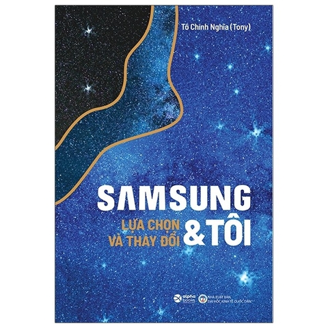 Samsung & Tôi – Lựa Chọn & Thay Đổi (Tái bản)