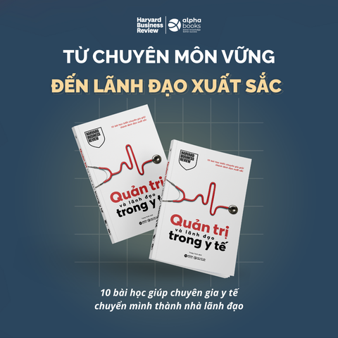 Combo HBR’s 10 Must Reads – Bộ 3 Cuốn Sách Tư Duy Chiến Lược Cho Lãnh Đạo Hiện Đại