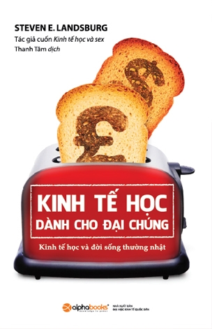 Kinh Tế Học Dành Cho Đại Chúng