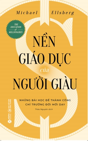 Nền Giáo Dục Của Người Giàu