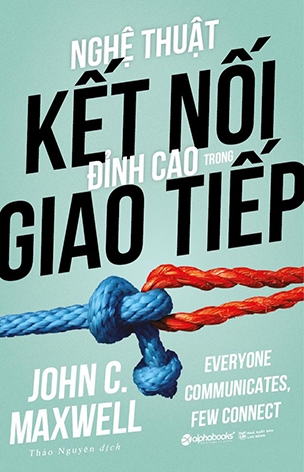 Nghệ Thuật Kết Nối Đỉnh Cao Trong Giao Tiếp