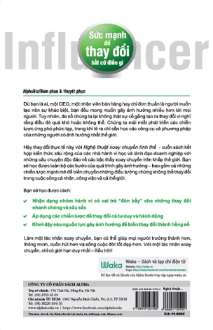 Nghệ Thuật Xoay Chuyển Tình Thế - Sức Mạnh Để Thay Đổi Bất Cứ Điều Gì! (Tái Bản)