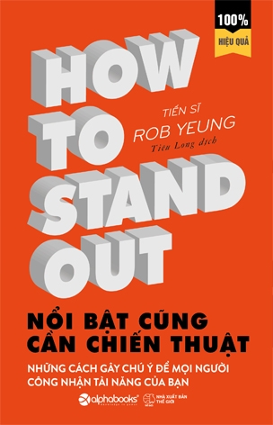 Nổi Bật Cũng Cần Chiến Thuật