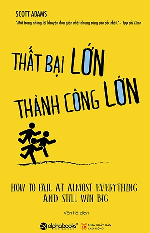 Thất Bại Lớn - Thành Công Lớn