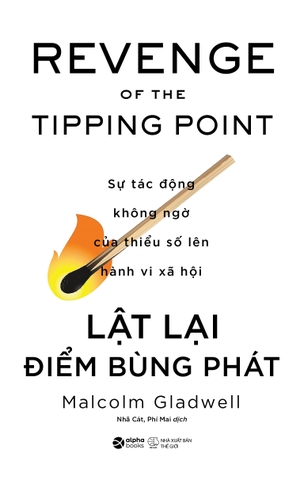 Lật Lại Điểm Bùng Phát - Malcolm Gladwell