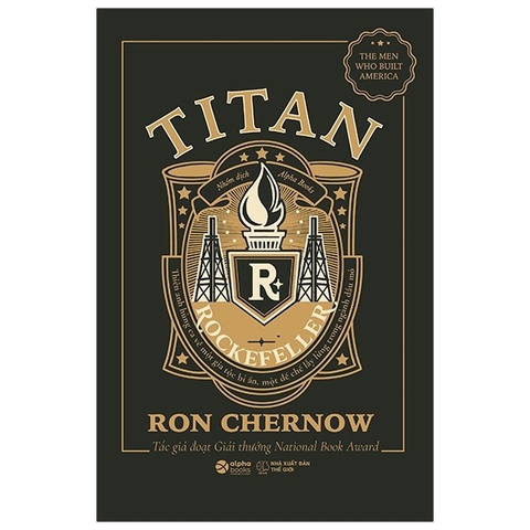 Titan - Gia Tộc Rockefeller - Một Tác Phẩm Bán Chạy Nhất Tại Mỹ tái bản