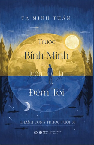 Trước Bình Minh Luôn Là Đêm Tối