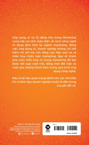 Ứng Dụng AI Và Tự động Hóa Trong Marketing - Tăng Hiệu Suất, Giảm Chi Phí – Tất Cả Nhờ AI Marketing