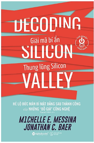 Giải Mã Bí Ẩn Thung Lũng Silicon